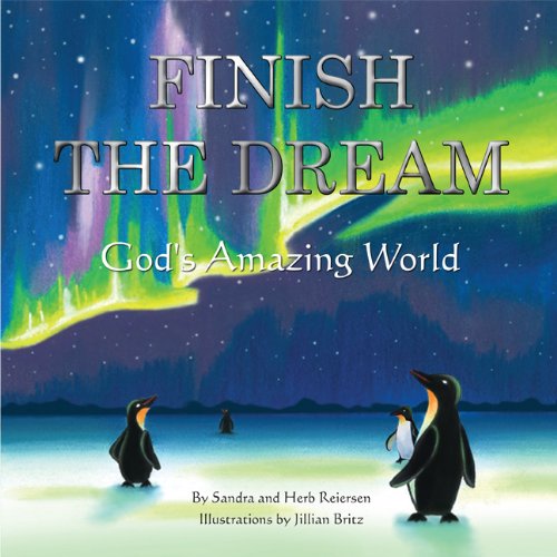 Finish the Dream - God's Amazing World