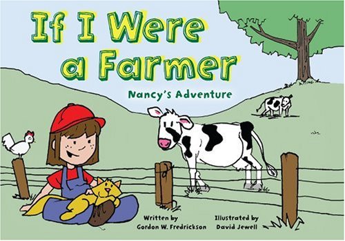 If I Were a Farmer: Nancy's Adventure