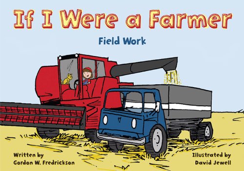 If I Were a Farmer: Field Work