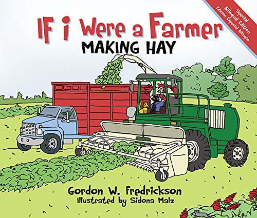 If I Were a Farmer: Making Hay