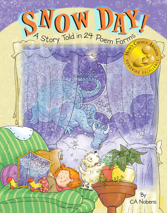 Snow Day!: A Story Told in 24 Poem Forms